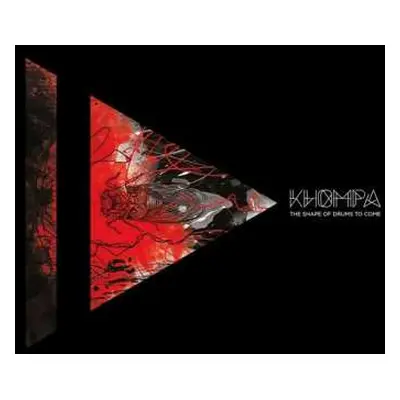 LP/CD Khompa: The Shape Of Drums To Come CLR