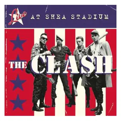 CD The Clash: Live At Shea Stadium