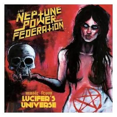 LP The Neptune Power Federation: Music From Lucifer’s Universe