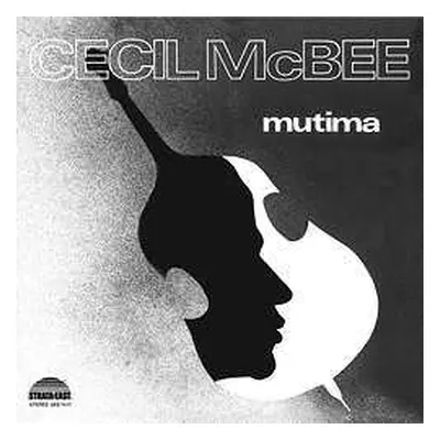 LP Cecil McBee: Mutima LTD