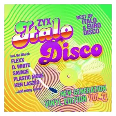 LP Various: ZYX Italo Disco New Generation Vinyl Edition Vol.3