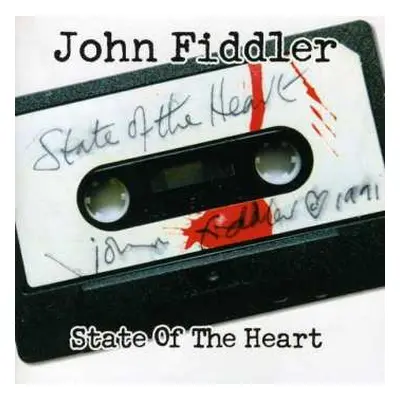 CD John Fiddler: State Of The Heart