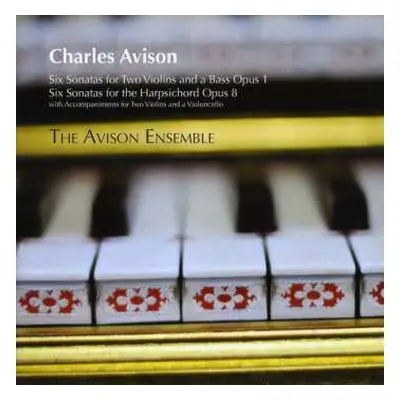 2CD Charles Avison: Sonaten Für 2 Violinen & Bc Op.1 Nr.1-6