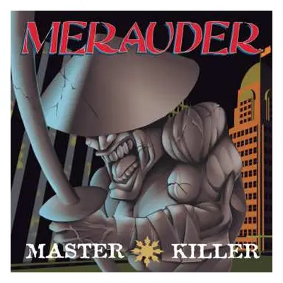 CD Merauder: Master Killer