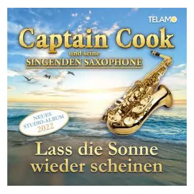 CD Captain Cook & Seine Singenden Saxophone: Lass Die Sonne Wieder Scheinen