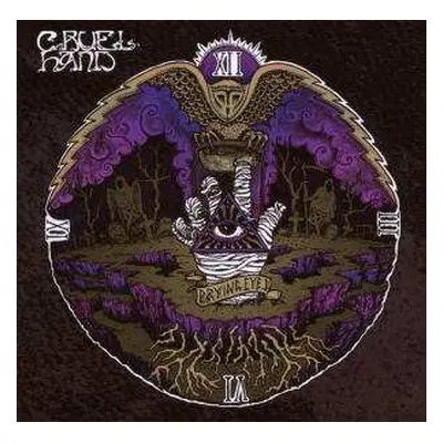 CD Cruel Hand: Prying Eyes