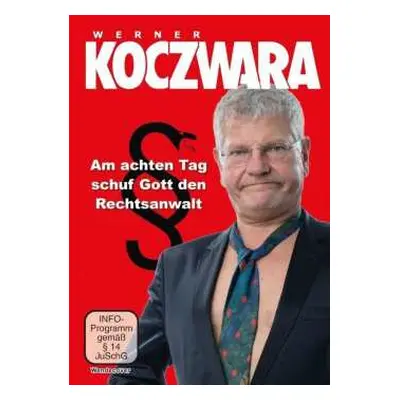 DVD Various: Werner Koczwara: Am Achten Tag Schuf Gott Den Rechtsanwalt