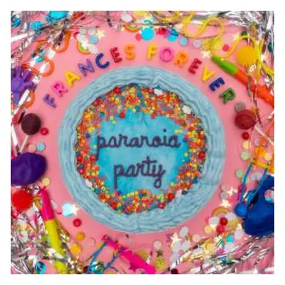 LP Frances Forever: Paranoia Party LTD | CLR