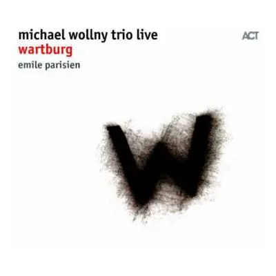 CD Emile Parisien: Michael Wollny Trio Live Wartburg