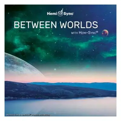 CD Don Peyote & Naasko & Hemi-sync: Between Worlds