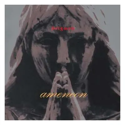 CD Seigmen: Ameneon