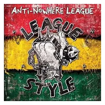 LP Anti-Nowhere League: League Style (Loosen Up Volume 1)