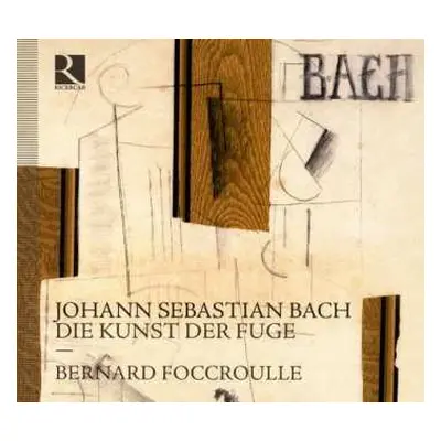 2CD Johann Sebastian Bach: Die Kunst Der Fuge