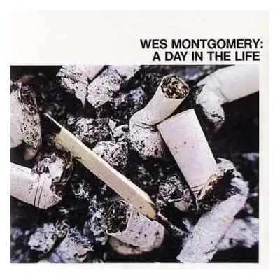 CD Wes Montgomery: A Day In The Life