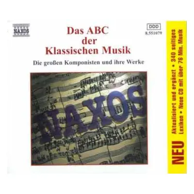 CD Various: Das ABC Der Klassischen Musik (Die Großen Komponisten Und Ihre Werke)