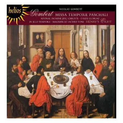 CD Nicolas Gombert: Missa Tempore Paschali • Adonai, Domine Jesu Christe • O Rex Gloriae • In Il