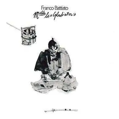 LP Franco Battiato: M.elle Le "Gladiator"