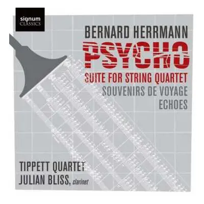 CD Bernard Herrmann: Psycho Suite Für Streichquartett