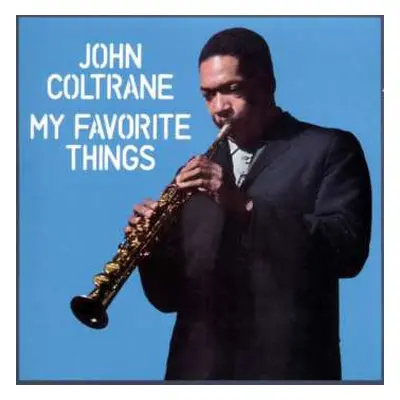 CD John Coltrane: My Favorite Things