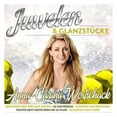 CD Anna-Carina Woitschack: Juwelen & Glanzstücke