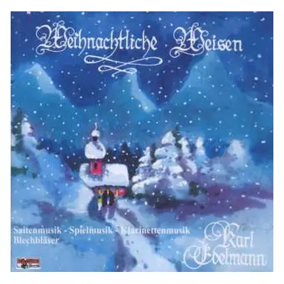 CD Karl Edelmann: Weihnachtliche Weisen