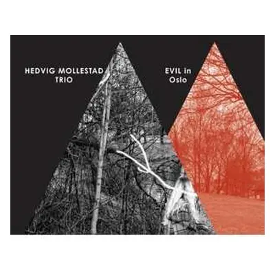 2LP Hedvig Mollestad Trio: Evil In Oslo LTD | CLR