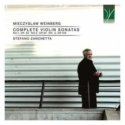 CD Mieczyslaw Weinberg: Sonaten Für Violine Solo Nr.1-3