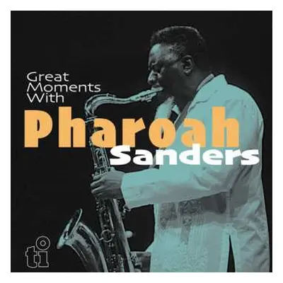 2LP Pharoah Sanders: Great Moments With Pharoah Sanders LTD | NUM | CLR