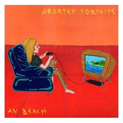 LP Aborted Tortoise: An Beach LTD