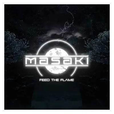 CD Masaki: Feed The Flame