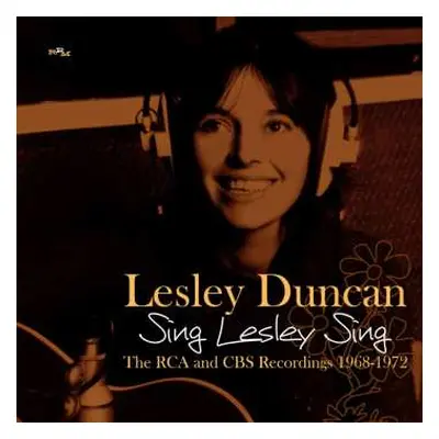 2CD Lesley Duncan: Sing Lesley Sing - The RCA And CBS Recordings 1968-1972