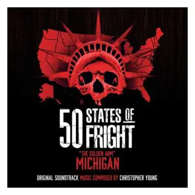 LP Christopher Young: 50 States Of Fright: The Golden Arm (Michigan)