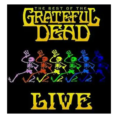 2CD The Grateful Dead: The Best Of The Grateful Dead Live