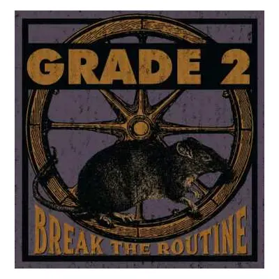 CD Grade 2: Break The Routine