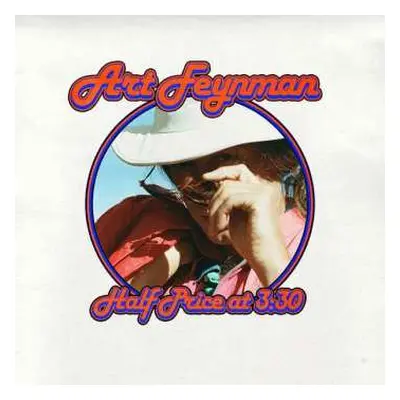 LP Art Feynman: Half Price at 3:30 LTD | CLR