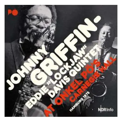 2LP The Eddie Davis-Johnny Griffin Quintet: At Onkel Pö's Carnegie Hall Hamburg 1975