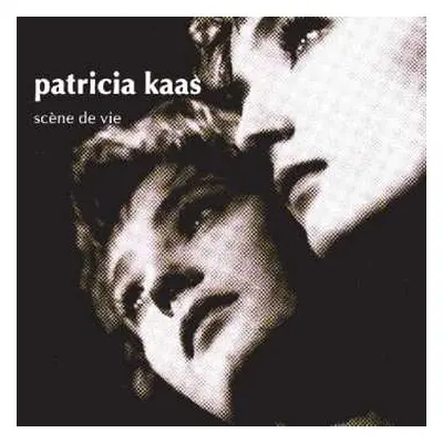 CD Patricia Kaas: Scene de Vie