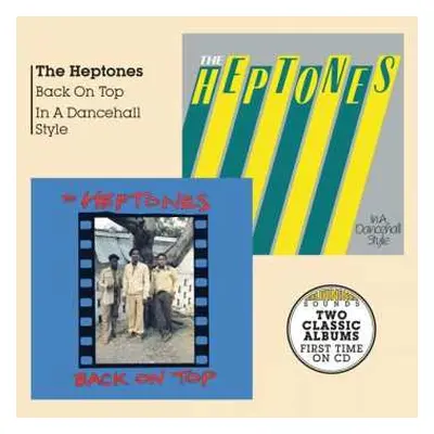 CD The Heptones: Back On Top / In A Dancehall Style