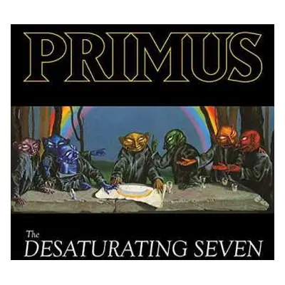 CD Primus: The Desaturating Seven