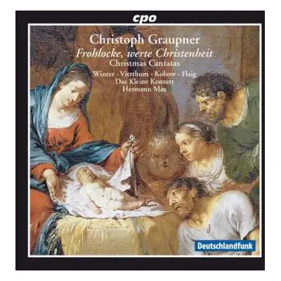 CD Jan Kobow: Frohlocke, Werte Christenheit (Christmas Cantatas)