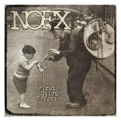 CD NOFX: First Ditch Effort