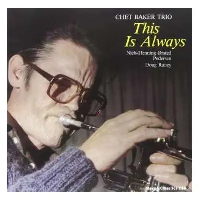 LP Chet Baker Trio: This Is Always