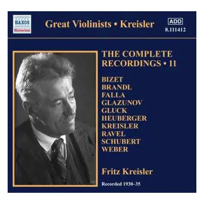 CD Fritz Kreisler: Fritz Kreisler - The Complete Recordings Vol.11