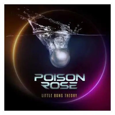 CD Poison Rose: Little Bang Theory