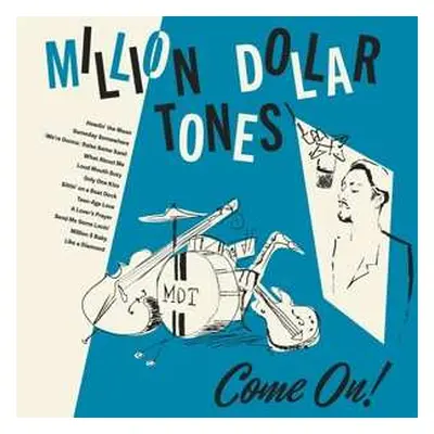 LP Million Dollar Tones: Come On!