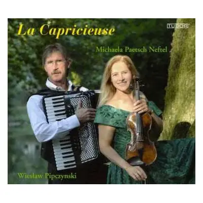 CD Various: La Capricieuse - Musik Für Violine & Akkordeon