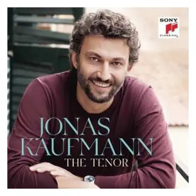 CD Jonas Kaufmann: Jonas Kaufmann - The Tenor