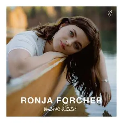 CD Ronja Forcher: Meine Reise