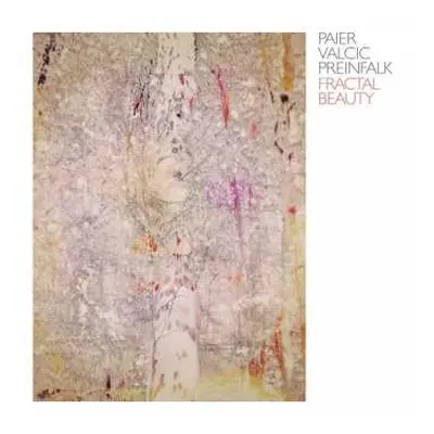 CD Klaus Paier: Fractal Beauty