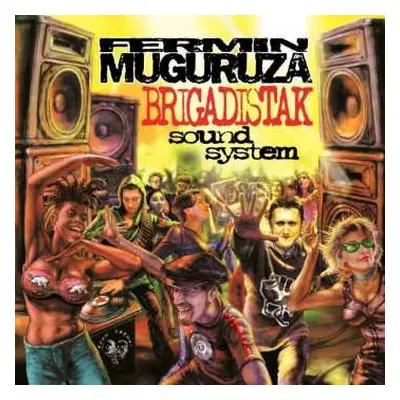 2LP Fermin Muguruza: Brigadistak Sound System